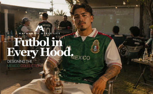 Behind the Neighborhood Cup: Reimagining Mexico’s Legacy Through Futbol, Fashion, and Culture