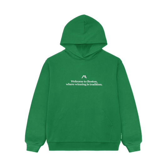 Welcome to Boston, Where Winning is Tradition Hoodie