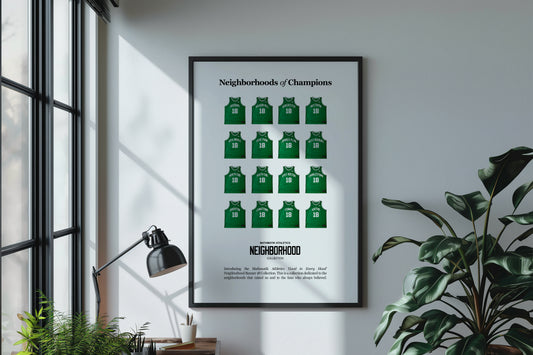 Neighborhoods of Champions - Large Poster Print (Digital Download)